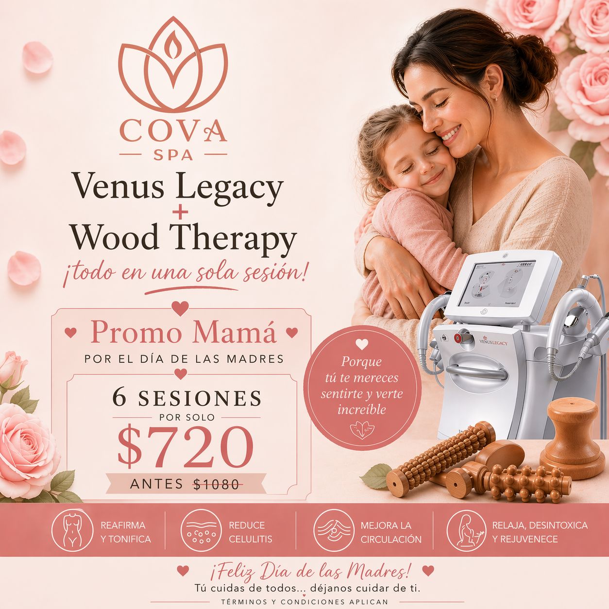 Promo Día de las Madres — Venus Legacy + Terapia de Madera, 6 sesiones por $720